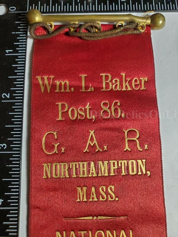 1892 WASHINGTON DC NATIONAL ENCAMPMENT GAR RIBBON GRAND ARMY OF THE REPUBLIC WM L BAKER POST 86
