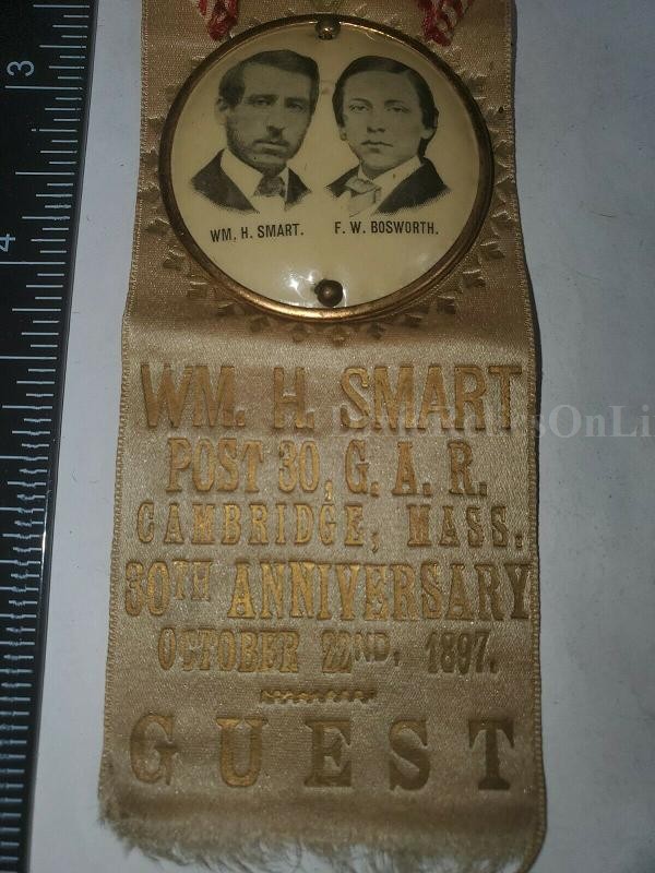 GRAND ARMY OF THE REPUBLIC RIBBON,1867 -1897 W.H. SMART AND F.W. BOSWORTH CELLULOID BADGE