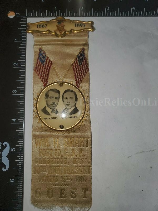 GRAND ARMY OF THE REPUBLIC RIBBON,1867 -1897 W.H. SMART AND F.W. BOSWORTH CELLULOID BADGE