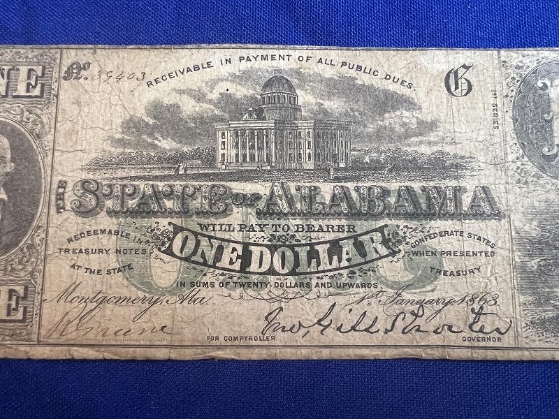 Montgomery 1863 $1 Dollar Bill Note State of Alabama Obsolete Currency Paper Money